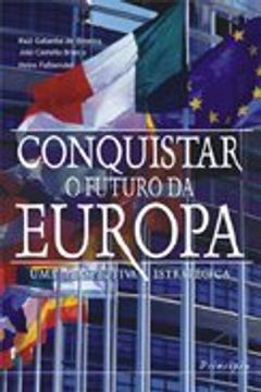 portada Conquistar O Futuro Da Europa (in English)