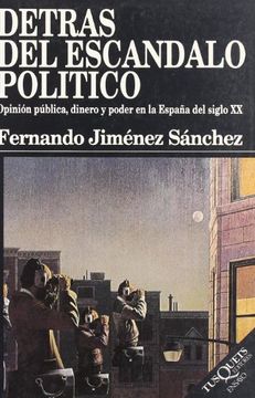 portada Detrás del escándalo político (in Spanish)