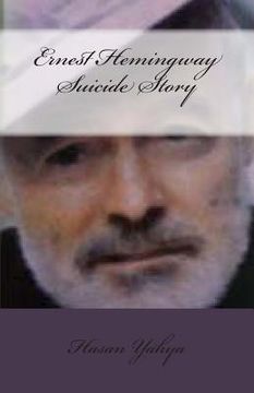 portada Ernest Hemingway Suicide Story: Mental Meal (en Inglés)