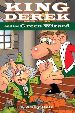 portada King Derek and the Green Wizard (en Inglés)