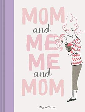 portada Mom and me me and mom (en Inglés)
