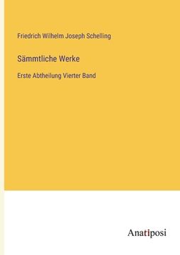 portada Sämmtliche Werke: Erste Abtheilung Vierter Band (en Alemán)