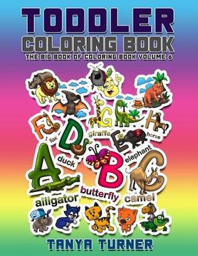 portada Toddler Coloring Book: The Big Book of Coloring Book (in English)