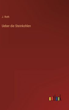 portada Ueber die Steinkohlen (en Alemán)