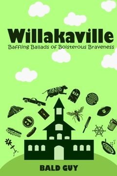 portada Willakaville: Baffling Ballads of Boisterous Braveness (Volume 2)