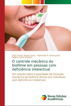 portada O Controle Mecânico do Biofilme em Pessoas com Deficiência Intelectual (en Portugués)