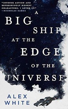 portada A big Ship at the Edge of the Universe (The Salvagers) (en Inglés)