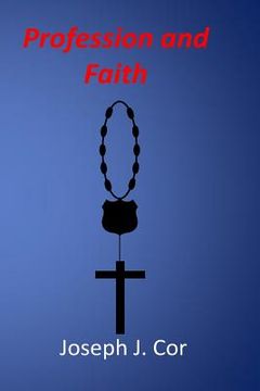 portada Profession and Faith (en Inglés)