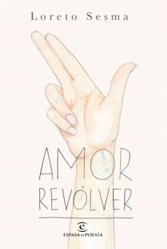 portada Amor Revólver (in Spanish)