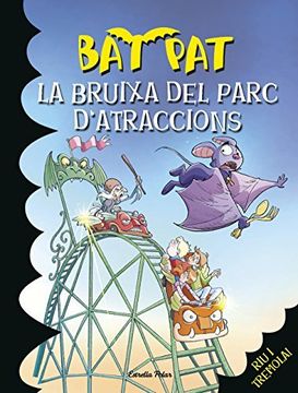portada La bruixa del parc d'atraccions: Bat Pat 31 (in Catalá)