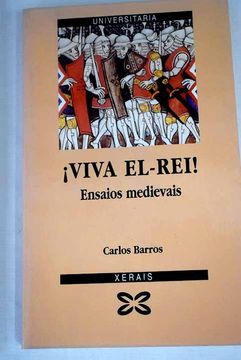 portada Viva el Rey! Ensaios Medievais (in Galician)