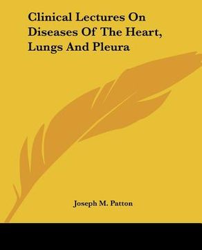 portada clinical lectures on diseases of the heart, lungs and pleura