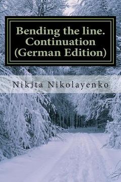 portada Bending the line. Continuation (German Edition) (en Alemán)