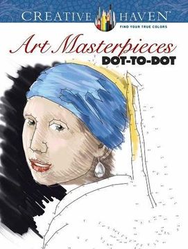 portada Creative Haven Art Masterpieces Dot-to-Dot (Adult Coloring) (in English)
