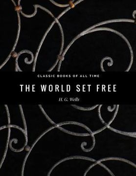 portada The World Set Free (en Inglés)