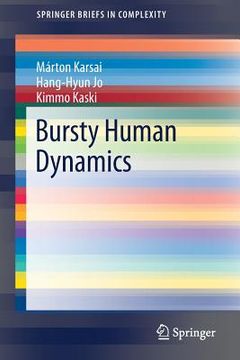 portada Bursty Human Dynamics (Springerbriefs in Complexity) (en Inglés)