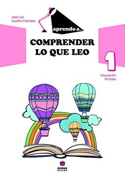 Aprendo a. Comprender lo que leo 1