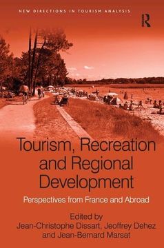 portada Tourism, Recreation and Regional Development: Perspectives from France and Abroad