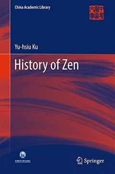 portada History of zen (China Academic Library) (en Inglés)