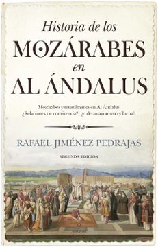 portada Historia de los Mozárabes en al Ándalus