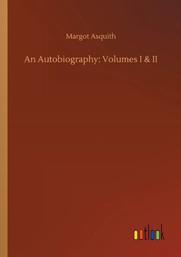 portada An Autobiography: Volumes i & ii (en Inglés)