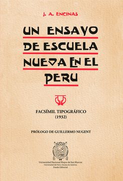 portada Un ensayo de nueva escuela en el Perú (1932). Facsímil tipográfico