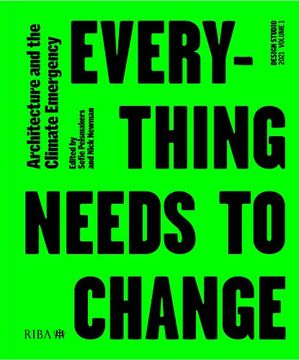 portada Design Studio Vol. 1: Everything Needs to Change: Architecture and the Climate Emergency