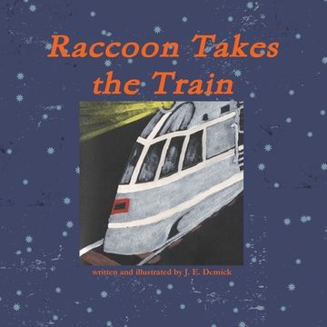 portada Raccoon Takes the Train (en Inglés)