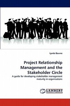 portada project relationship management and the stakeholder circle (en Inglés)