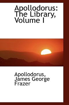 portada apollodorus: the library, volume i