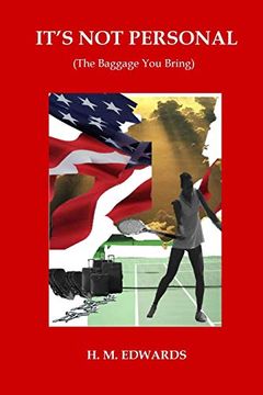 portada It's not Personal: (The Baggage you Bring) (Michelle Dubanc, Tennis Pro) (Volume 3) (en Inglés)