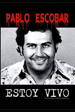 portada Pablo Escobar: Estoy Vivo!