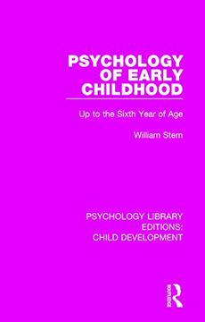 portada Psychology of Early Childhood: Up to the Sixth Year of Age