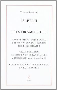 portada Isabel ii y Tres Dramolette (in Spanish)