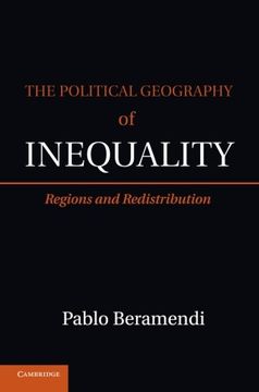 portada The Political Geography of Inequality (Cambridge Studies in Comparative Politics) (in English)