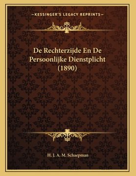 portada De Rechterzijde En De Persoonlijke Dienstplicht (1890)