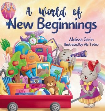 portada A World of New Beginnings: A Rhyming Journey about change, resilience and starting over (in English)