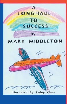 portada A Longhaul To Success (en Inglés)