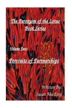 portada The Paroxysm of the Lotus Volume Two: Portraits of Partnerships (en Inglés)
