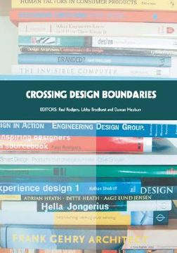 portada crossing design boundaries: proceedings of the 3rd engineering & product design education international conference, 15-16 september 2005, edinburg