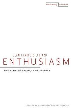portada Enthusiasm: The Kantian Critique of History (Cultural Memory in the Present) 