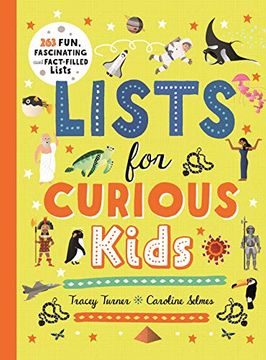 portada Lists for Curious Kids: 263 Fun, Fascinating and Fact-Filled Lists (Curious Lists) 