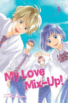 portada My Love Mix-Up! , Vol. 3: Volume 3 