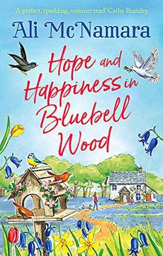 portada Hope and Happiness in Bluebell Wood: The Most Uplifting and Joyful Read of the Summer (in English)