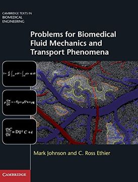 portada Problems for Biomedical Fluid Mechanics and Transport Phenomena (Cambridge Texts in Biomedical Engineering) (in English)