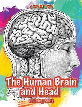 portada The Human Brain and Head Coloring Book (en Inglés)