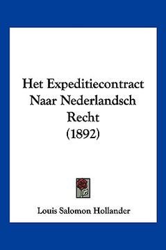 portada Het Expeditiecontract Naar Nederlandsch Recht (1892)