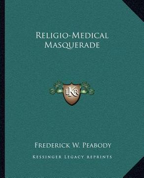 portada religio-medical masquerade (in English)