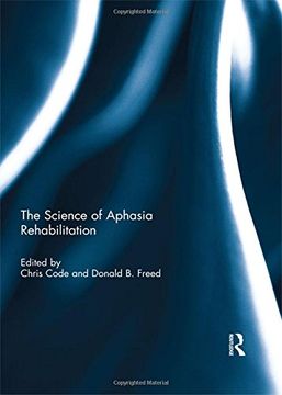 portada The Science of Aphasia Rehabilitation