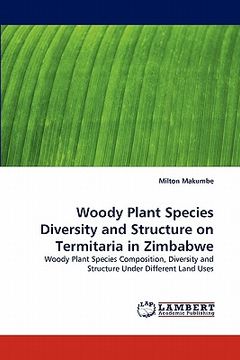 portada woody plant species diversity and structure on termitaria in zimbabwe (en Inglés)